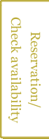 Reservation / Check availability